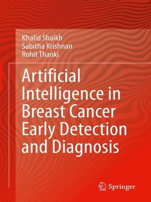 cover image of Artificial Intelligence in Breast Cancer Early Detection and Diagnosis